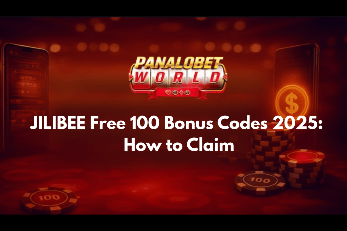 JILIBEE Free 100 Bonus Codes 2025: How to Claim