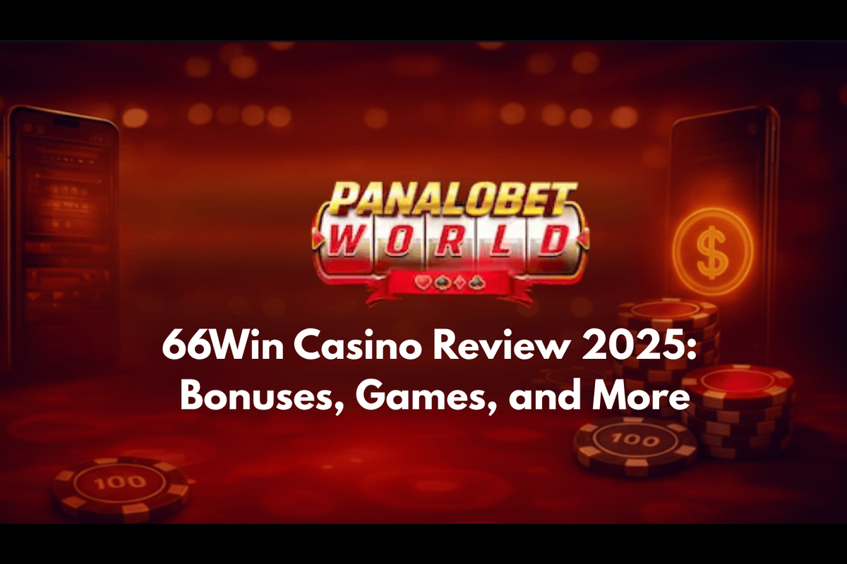 66Win Casino Review 2025: Bonuses, Games, and More