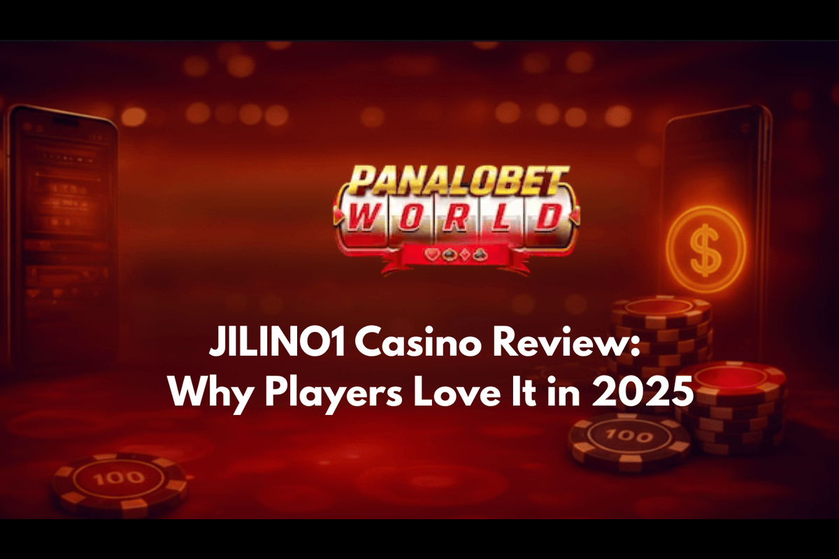 JILINO1 Casino Review: Why Players Love It in 2025