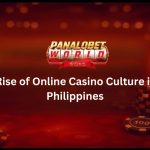 The Rise of Online Casino Culture in the Philippines