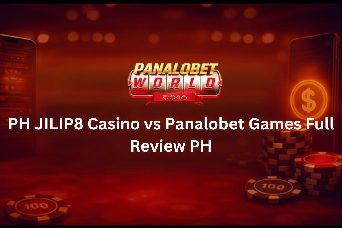 PH JILIP8 Casino vs Panalobet Games Full Review PH